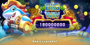 bắn cá jackpot